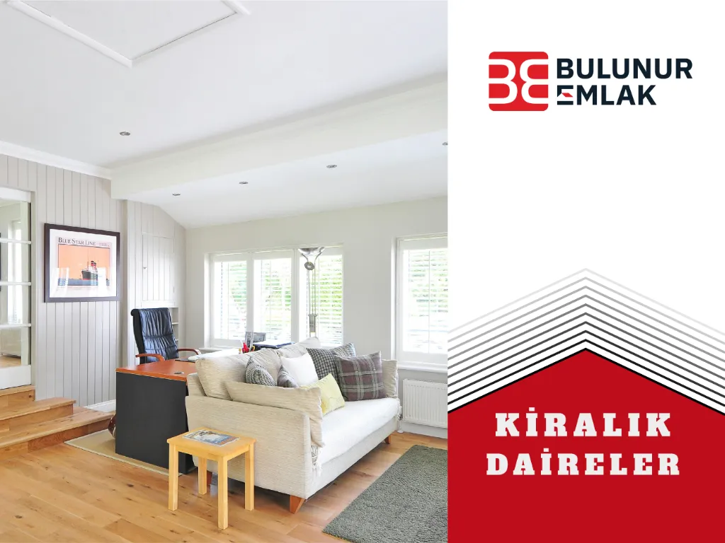 KİRALIK DAİRELER